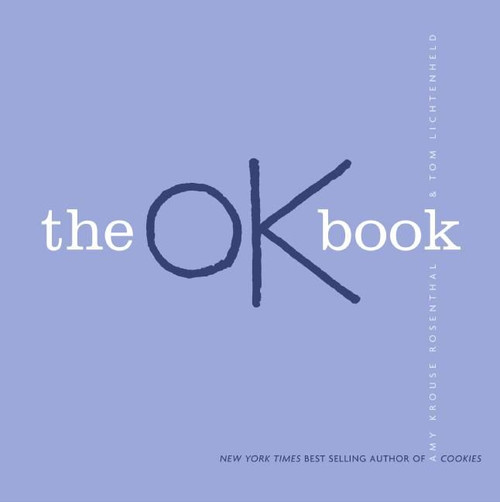 The OK Book by Amy Krouse Rosenthal, Tom Lichtenheld, 9780061152559