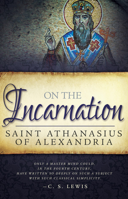 On the Incarnation by Saint Athanasius of Alexandra, 9781629116792