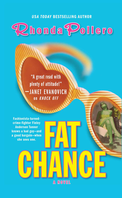 Fat Chance by Rhonda Pollero, 9781476787435