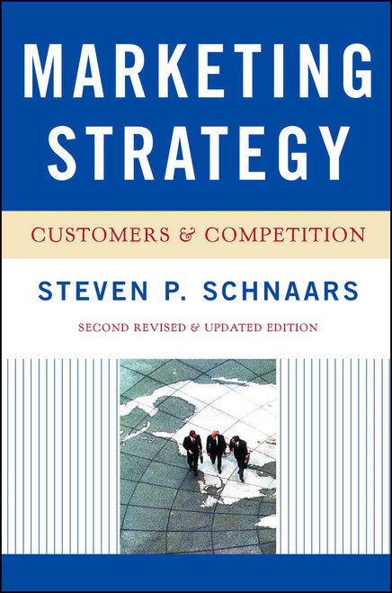 Marketing Strategy by Steven P. Schnaars, 9780684831916