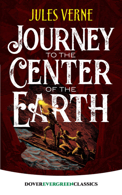 Journey to the Center of the Earth - 9780486822495 by Jules Verne, 9780486822495