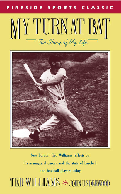 My Turn at Bat (The Story of My Life) by Ted Williams, 9780671634230