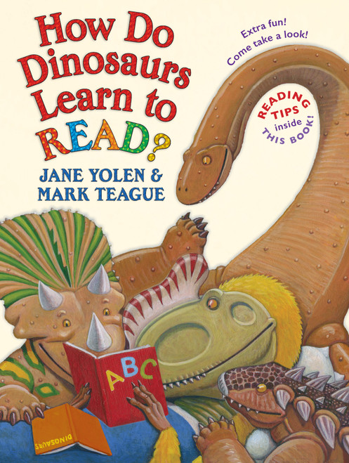 How Do Dinosaurs Learn to Read? by Jane Yolen, Mark Teague, 9781338233018