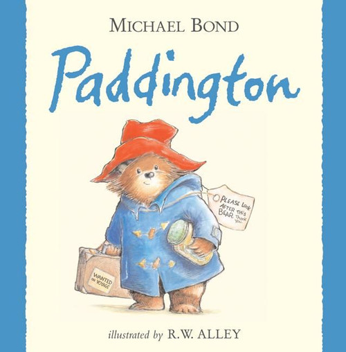 Paddington by Michael Bond, R. W. Alley, 9780061170744