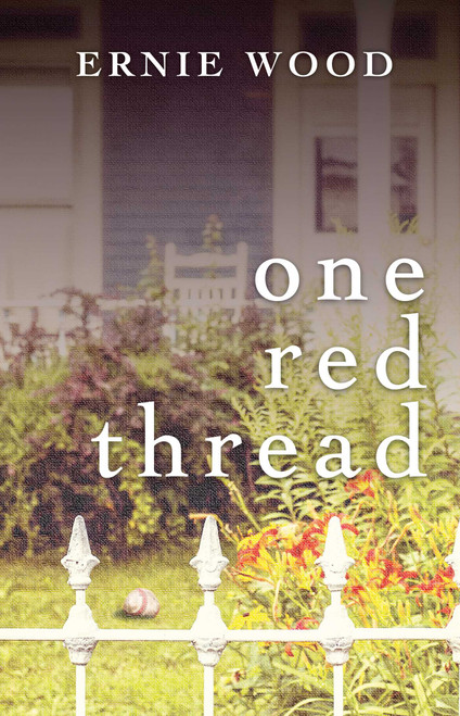 One Red Thread by Ernie Wood, 9781440582738