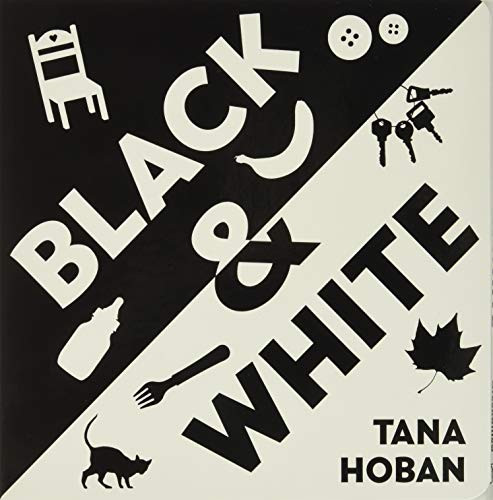 Black & White (A High Contrast Book For Newborns) by Tana Hoban, Tana Hoban, 9780061172113