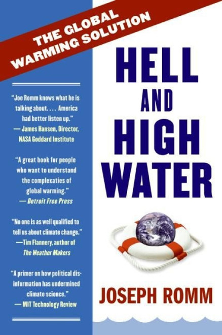 Hell and High Water (The Global Warming Solution) by Joe Romm, 9780061172137