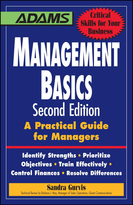 Management Basics (A Practical Guide for Managers) by Sandra Gurvis, 9781598697025