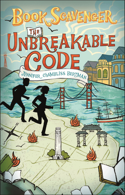 The Unbreakable Code - 9781250158390 by Jennifer Chambliss Bertman, 9781250158390