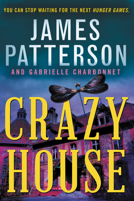 Crazy House - 9780316514996 by James Patterson, Gabrielle Charbonnet, 9780316514996