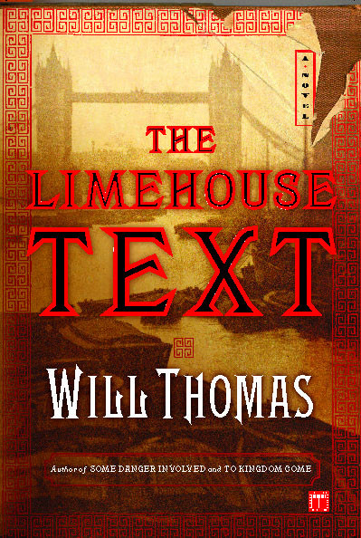 The Limehouse Text (A Novel) by Will Thomas, 9780743273350