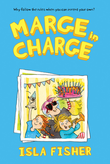 Marge in Charge - 9780062662194 by Isla Fisher, Eglantine Ceulemans