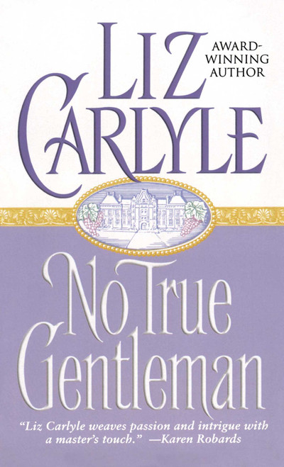 No True Gentleman by Liz Carlyle, 9781501109997