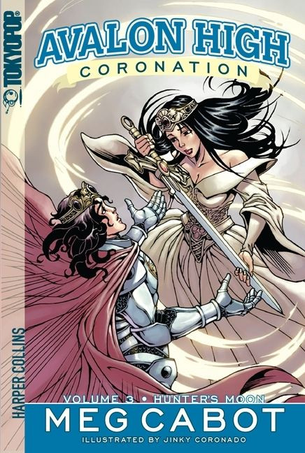 Avalon High: Coronation #3: Hunter's Moon by Meg Cabot, Jinky Coronado, 9780061177101