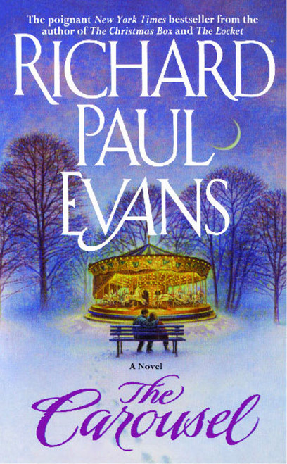 The Carousel by Richard Paul Evans, 9781476744803