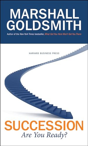 Succession (Are You Ready?) by Marshall Goldsmith, 9781422118238