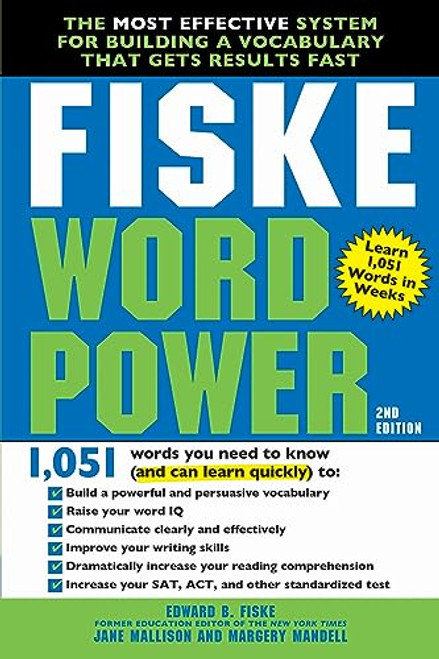 Fiske WordPower (The Most Effective System for Building a Vocabulary That Gets Results Fast) by Edward B Fiske, Jane Mallison, Margery Mandell, 9781492650744