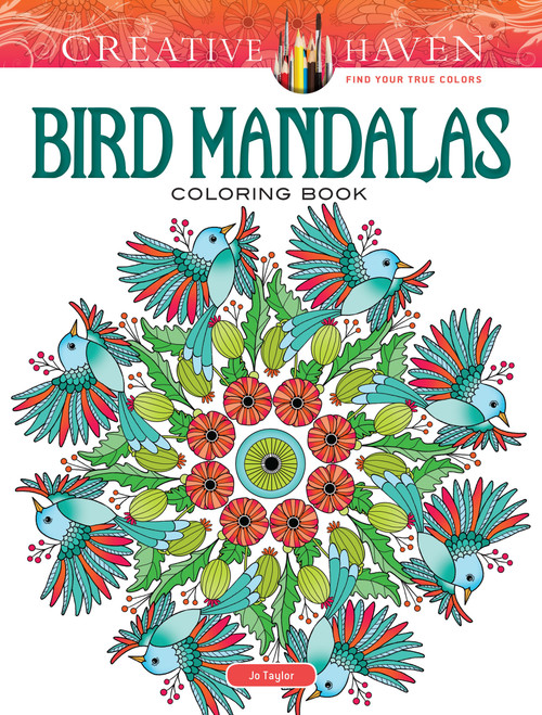Creative Haven Bird Mandalas Coloring Book by Jo Taylor, 9780486821658