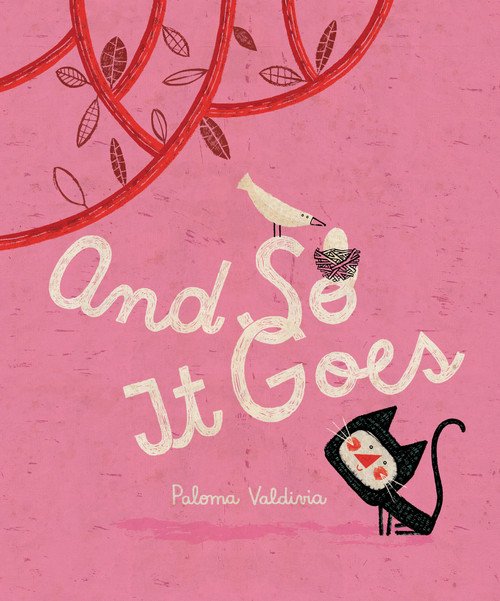 And So It Goes - 9781554988693 by Paloma Valdivia, Susan Ouriou, 9781554988693