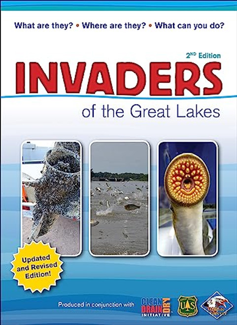 Invaders of the Great Lakes (Invasive Species and Their Impact on You) (Miniature Edition) by Karen R. Hollingsworth, Wildlife Forever, 9781591937708