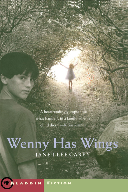 Wenny Has Wings by Janet Lee Carey, 9780689867590