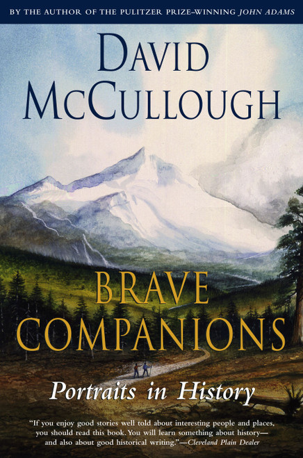 Brave Companions by David McCullough, 9780671792763