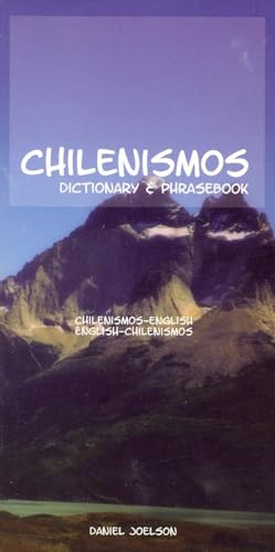 Chilenismos-English/English-Chilenismos Dictionary & Phrasebook by Daniel Joelson, 9780781810623
