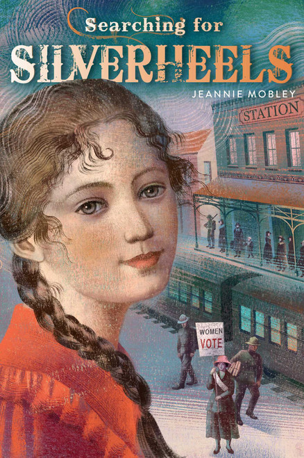 Searching for Silverheels by Jeannie Mobley, 9781481400299