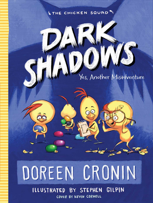 Dark Shadows (Yes, Another Misadventure) - 9781481450508 by Doreen Cronin, Stephen Gilpin, 9781481450508