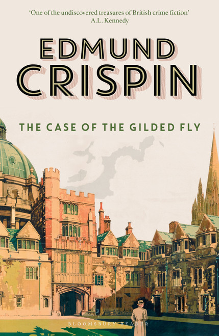 The Case of the Gilded Fly by Edmund Crispin, 9781448216888