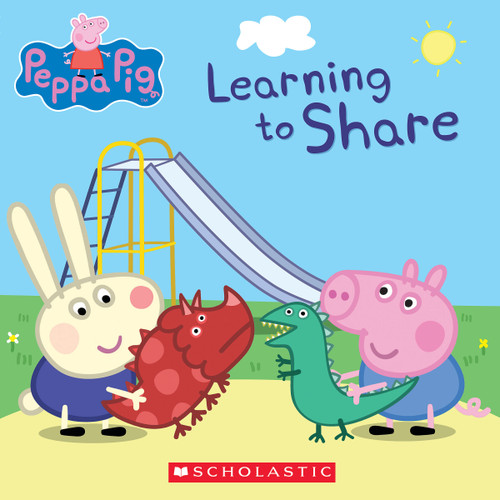 Learning to Share (Peppa Pig) by Meredith Rusu, EOne, 9781338210262