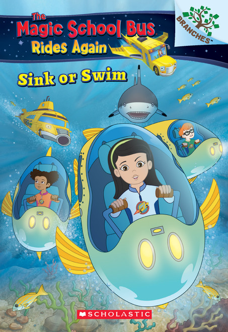 Sink or Swim: Exploring Schools of Fish: A Branches Book (The Magic School Bus Rides Again) - 9781338194456 by Judy Katschke, Artful Doodlers Ltd., 9781338194456