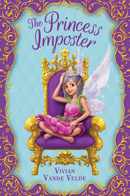 The Princess Imposter by Vivian Vande Velde, 9781338121476