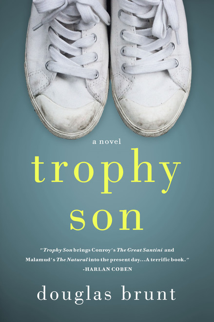 Trophy Son (A Novel) - 9781250183170 by Douglas Brunt, 9781250183170