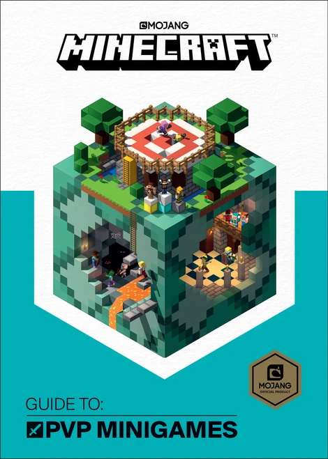 Minecraft: Guide to PVP Minigames by Mojang AB, The Official Minecraft Team, 9781101966365