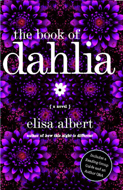The Book of Dahlia (A Novel) by Elisa Albert, 9780743291309