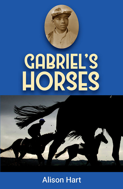Gabriel's Horses by Alison Hart, 9781561455287