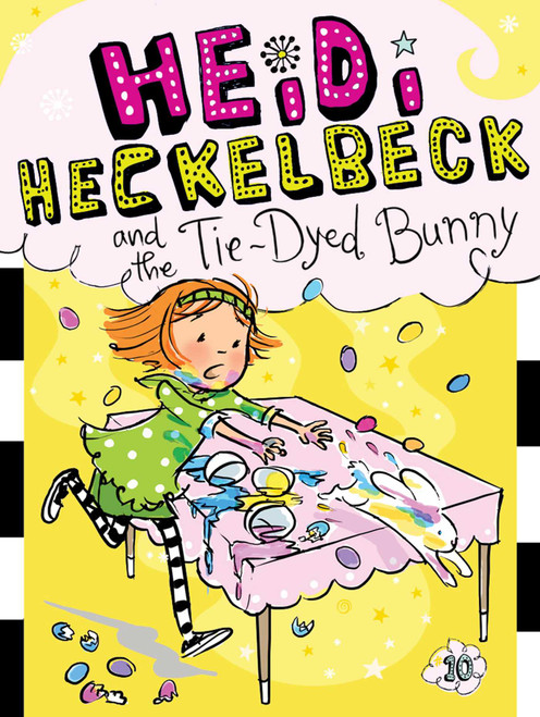 Heidi Heckelbeck and the Tie-Dyed Bunny by Wanda Coven, Priscilla Burris, 9781442489387