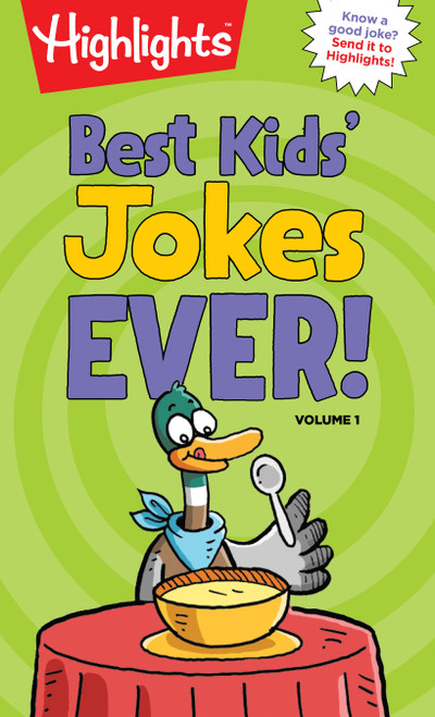 Best Kids' Jokes Ever! Volume 1 by Highlights, 9781684372447