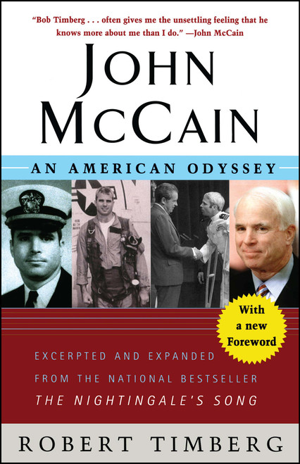 John McCain (An American Odyssey) by Robert Timberg, 9781416559856