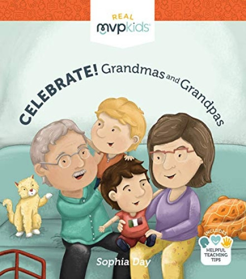 Celebrate! Grandmas and Grandpas by Sophia Day, Megan Johnson, Stephanie Strouse, 9781640078635