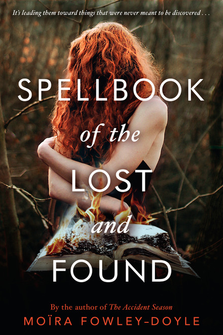 Spellbook of the Lost and Found - 9780147517333 by Moïra Fowley-Doyle, 9780147517333