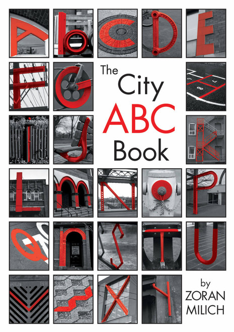 The City ABC Book by Zoran Milich, 9781550749489