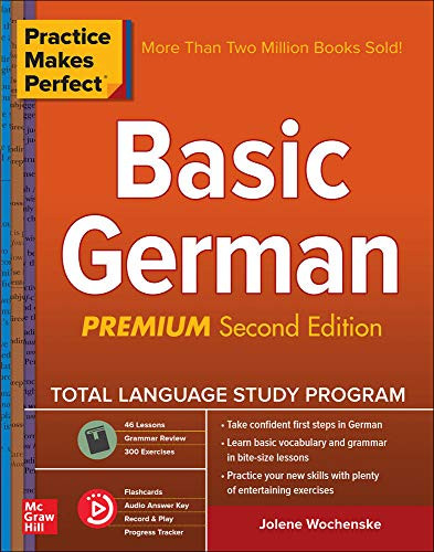 Practice Makes Perfect: Basic German, Premium Second Edition by Jolene Wochenske, 9781260120912