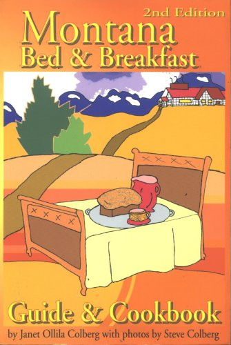 Montana Bed and Breakfast by Two Dot, 9780965364737