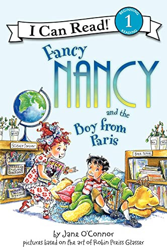 Fancy Nancy and the Boy from Paris by Jane O'Connor, Robin Preiss Glasser, 9780061236099