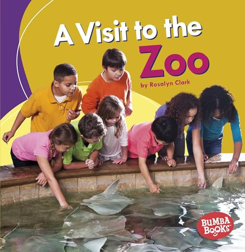 A Visit to the Zoo by Rosalyn Clark, 9781512455663