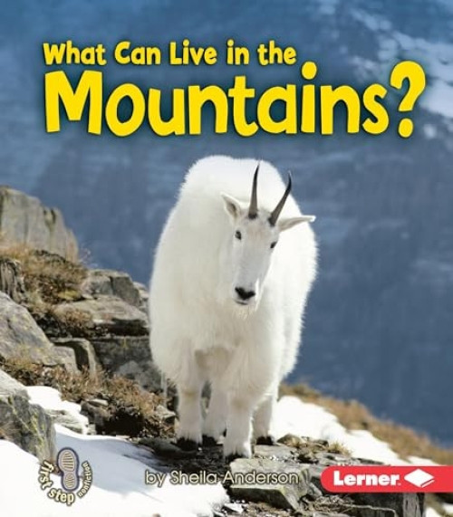 What Can Live in the Mountains? by Sheila Anderson, 9780761356769