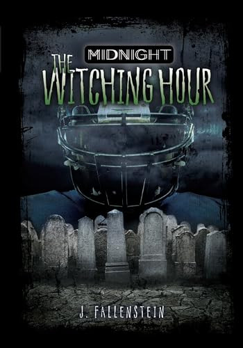 The Witching Hour - 9781512431018 by J. Fallenstein, 9781512431018