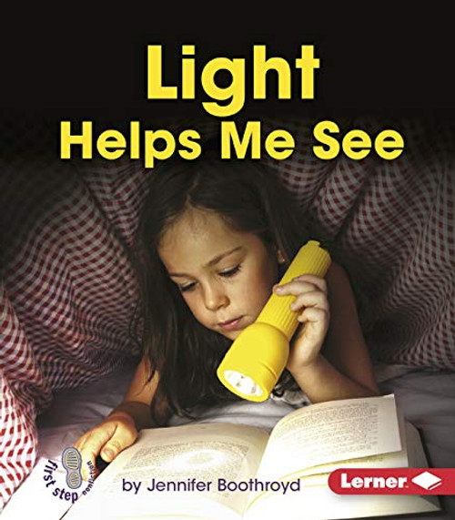 Light Helps Me See by Jennifer Boothroyd, 9781467745017